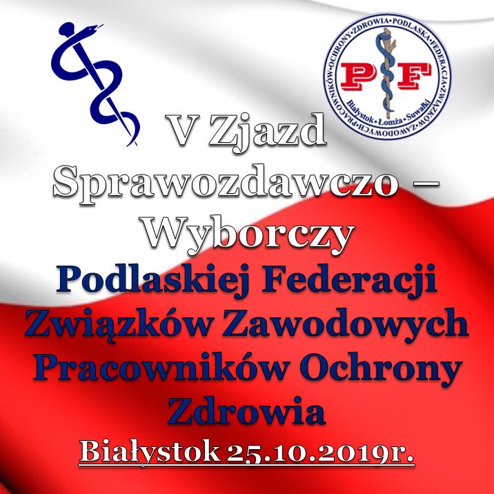 V Zjazd Sprawozdawczo Wyborczy Podlaskiej Federacji Związków Zawodowych Pracowników Ochrony 0933